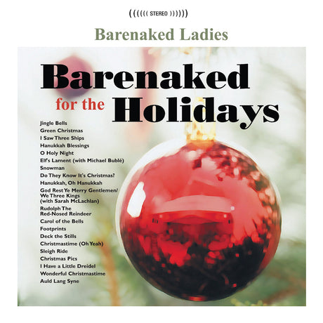 Barenaked Ladies - Barenaked For The Holidays  (LP) - Velvet Music