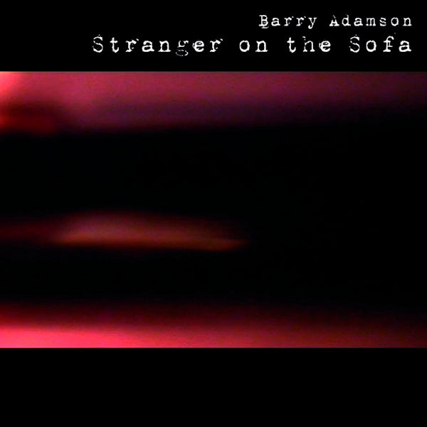Barry Adamson - Stranger on the sofa (CD) - Velvet Music