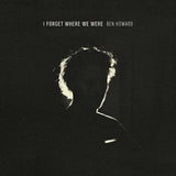 Ben Howard - I forget where we were (10th anniversary) (LP) - Velvet Music