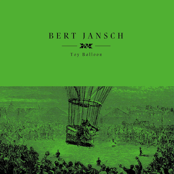 Bert Jansch - Toy balloon (LP) - Velvet Music