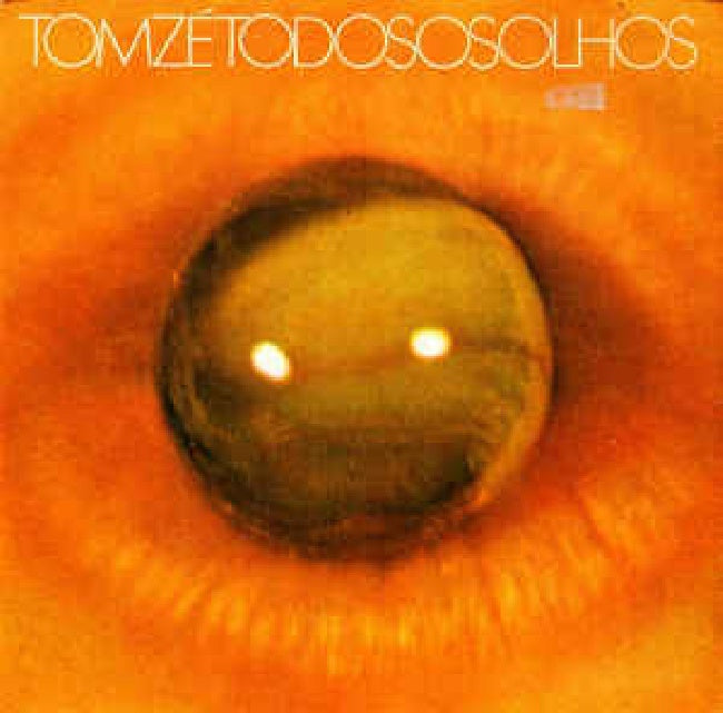 Tom Zé - Todos Os Olhos (LP) - Velvet Music