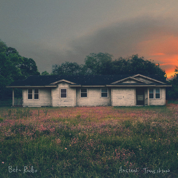 Beta Radio - Ancient transition (LP)