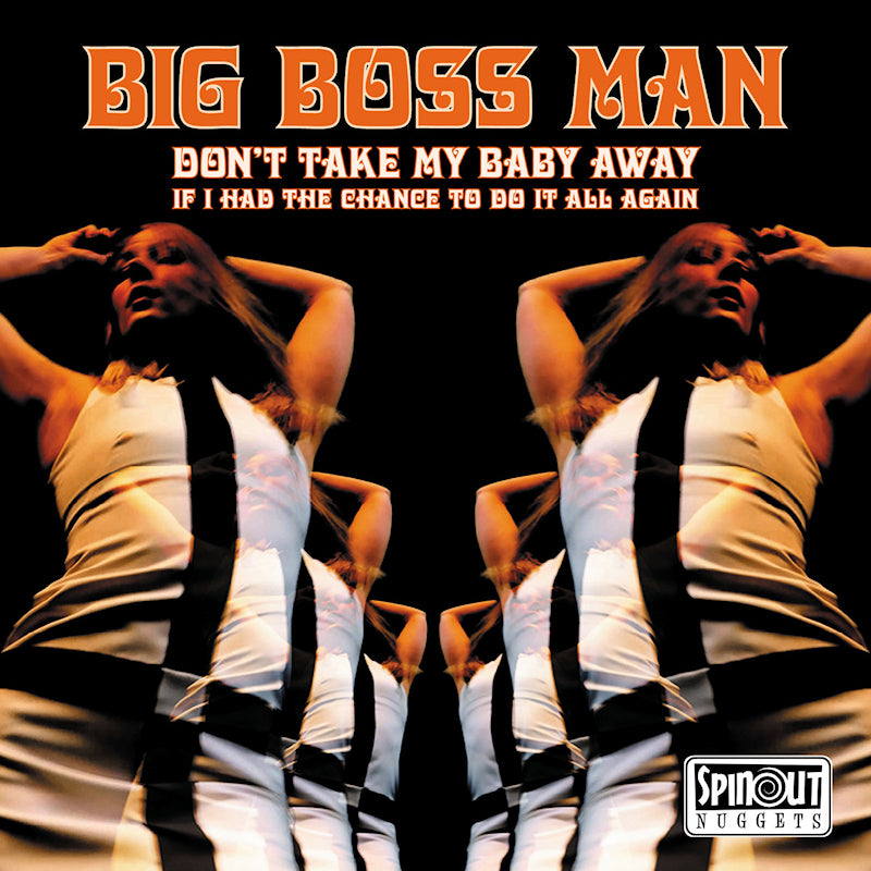 Big Boss Man - Don't take my baby away (7-inch single)