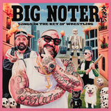 Big Noter - Songs in the key of wrestling (LP)