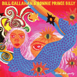 Bill Callahan & Bonnie Prince Billy - Blind date party (CD)