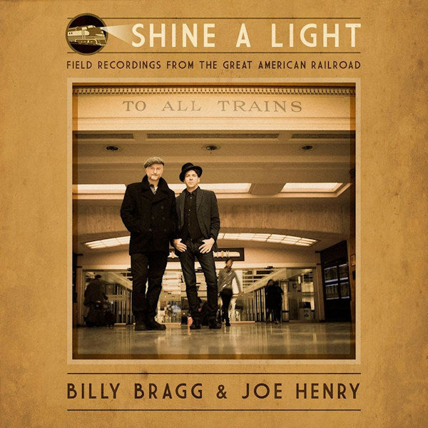 Billy Bragg & Joe Henry - Shine a light (CD)