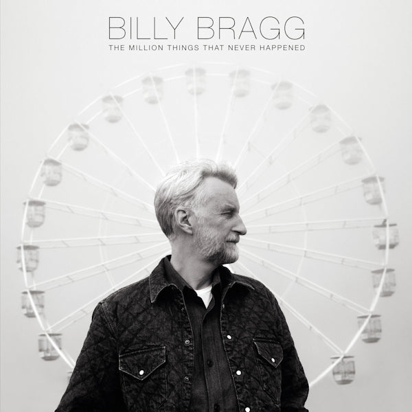 Billy Bragg - The million things that never happened (LP) - Velvet Music