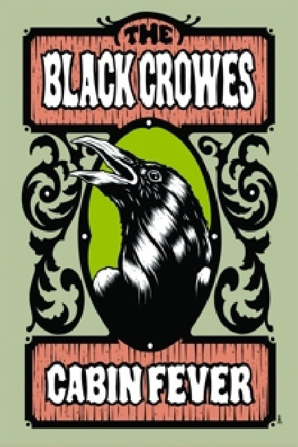 Black Crowes - Cabin fever (DVD movie)
