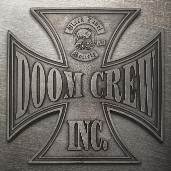 Black Label Society - Doom crew inc. (LP)