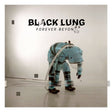 Black Lung - Forever beyond (CD) - Velvet Music