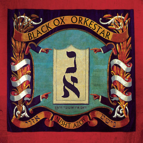 Black Ox Orkestar - Nisht azoy (CD) - Velvet Music
