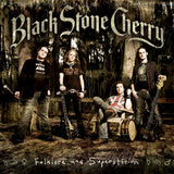 Black Stone Cherry - Folklore and superstition (CD) - Velvet Music