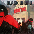 Black Uhuru - Brutal (LP) - Velvet Music