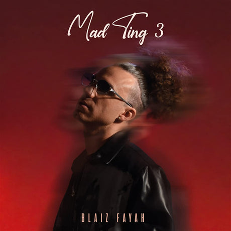 Blaiz Fayah - Mad ting 3 (LP) - Velvet Music