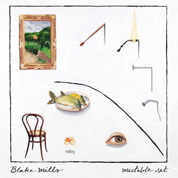 Blake Mills - Mutable set (LP)