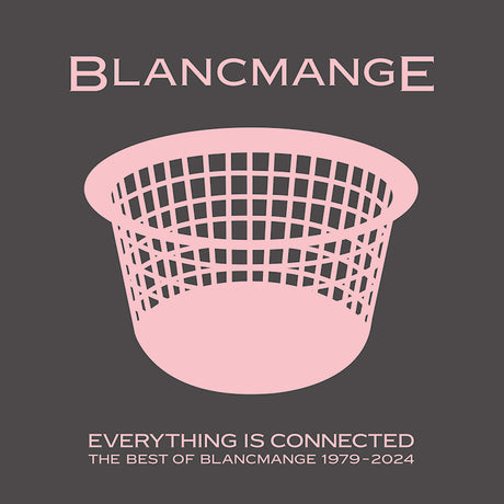 Blancmange - Everything Is Connected: The Best Of Blancmange 1979-2024 (CD) - Velvet Music