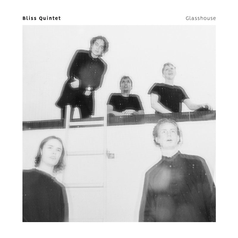 Bliss Quintet - Glasshouse (CD) - Velvet Music
