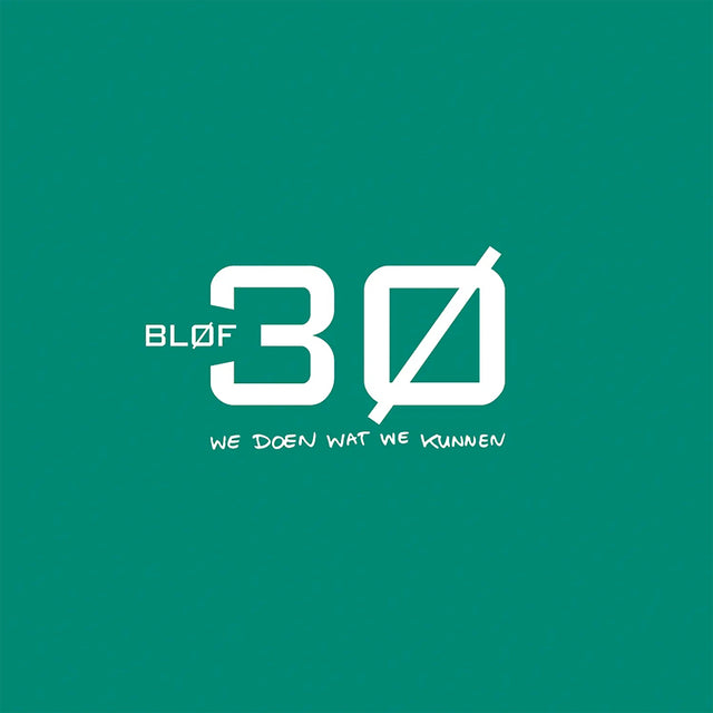 Blof - 30: we doen wat we kunnen (LP) - Velvet Music