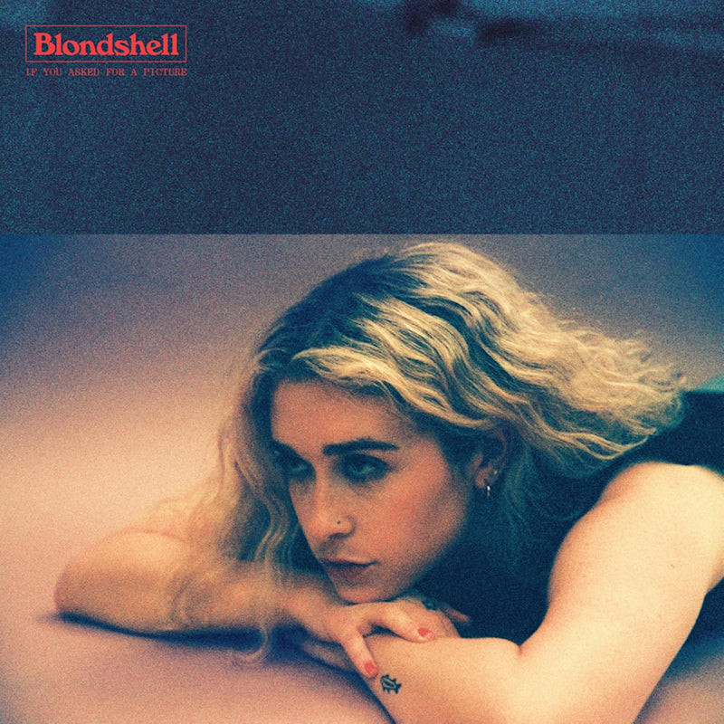 Blondshell - If you asked for a picture (LP) - Velvet Music