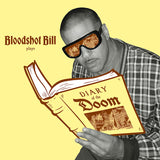 Bloodshot Bill - Diary Of The Doom (LP) - Velvet Music