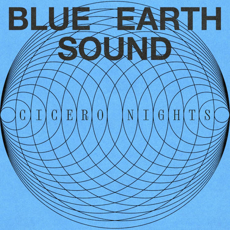 Blue Earth Sound - Cicero nights (LP) - Velvet Music