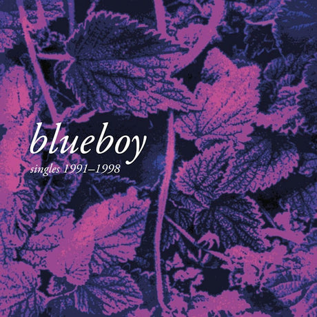 Blueboy - Singles 1991-1998 (LP) - Velvet Music