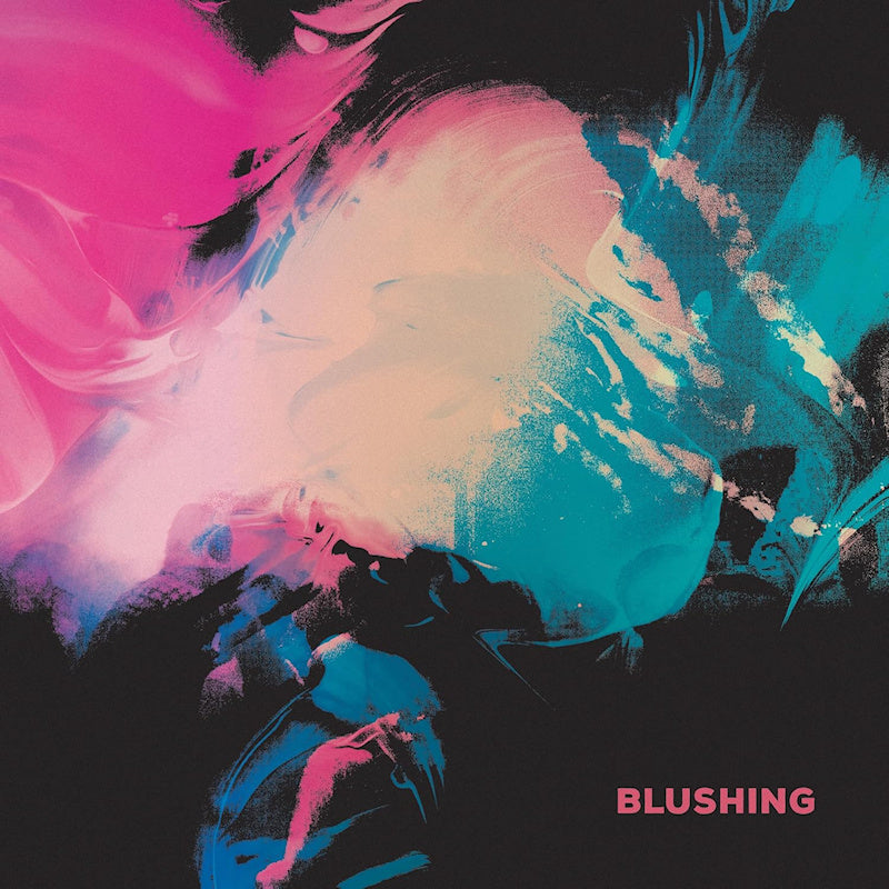 Blushing - Blushing (blue) (LP)
