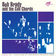 Bob Brady And The Con Chords - Love-In: The Chariot Records Recordings (LP) - Velvet Music