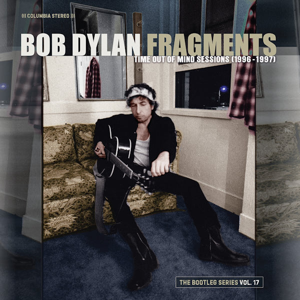 Bob Dylan - Fragments: time out of mind sessions (1996-1997): the bootleg series vol. 17 (LP)