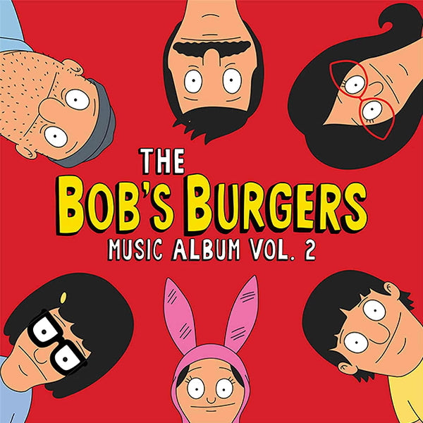 Bob's Burgers - Bob's burgers music album vol. 2 (CD) - Velvet Music