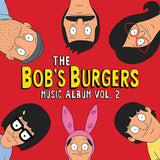 Bob's Burgers - Bob's burgers music album vol. 2 (CD) - Velvet Music
