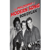 Bob Dylan - Philosophy of modern song (boek/drukwerk)