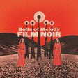 Bolts Of Melody - Film noir (LP)