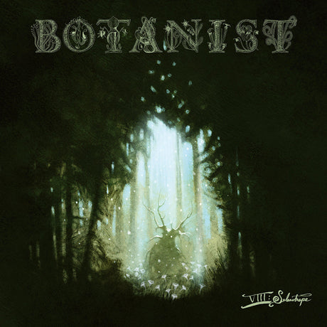 Botanist - VIII: Selenotrope (LP) - Velvet Music
