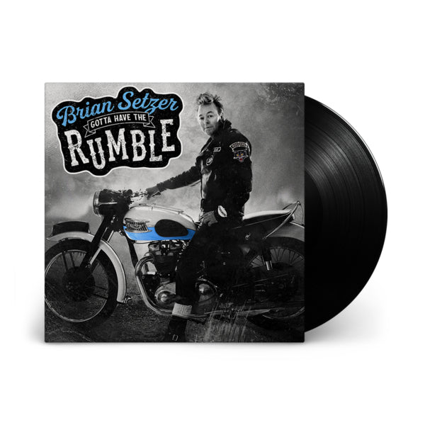 Brian Setzer - Gotta have the rumble -deluxe- (LP) - Velvet Music