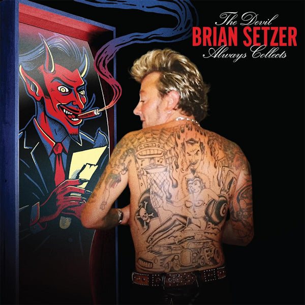 Brian Setzer - The devil always collects (CD) - Velvet Music