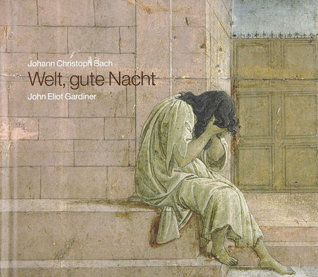 Johann Christoph Bach, John Eliot Gardiner - Welt, Gute Nacht (CD) - Velvet Music