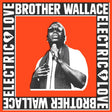 Brother Wallace - Electric love (LP) - Velvet Music