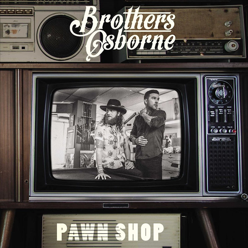 Brothers Osborne - Pawn shop (LP) - Velvet Music