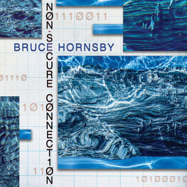 Bruce Hornsby - Non-secure connection (CD) - Velvet Music