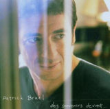 Patrick Bruel - Des souvenirs devant... (CD)