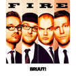 Bruut! - Fire (CD) - Velvet Music