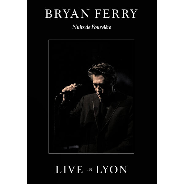 Bryan Ferry - Live in lyon (DVD movie) - Velvet Music