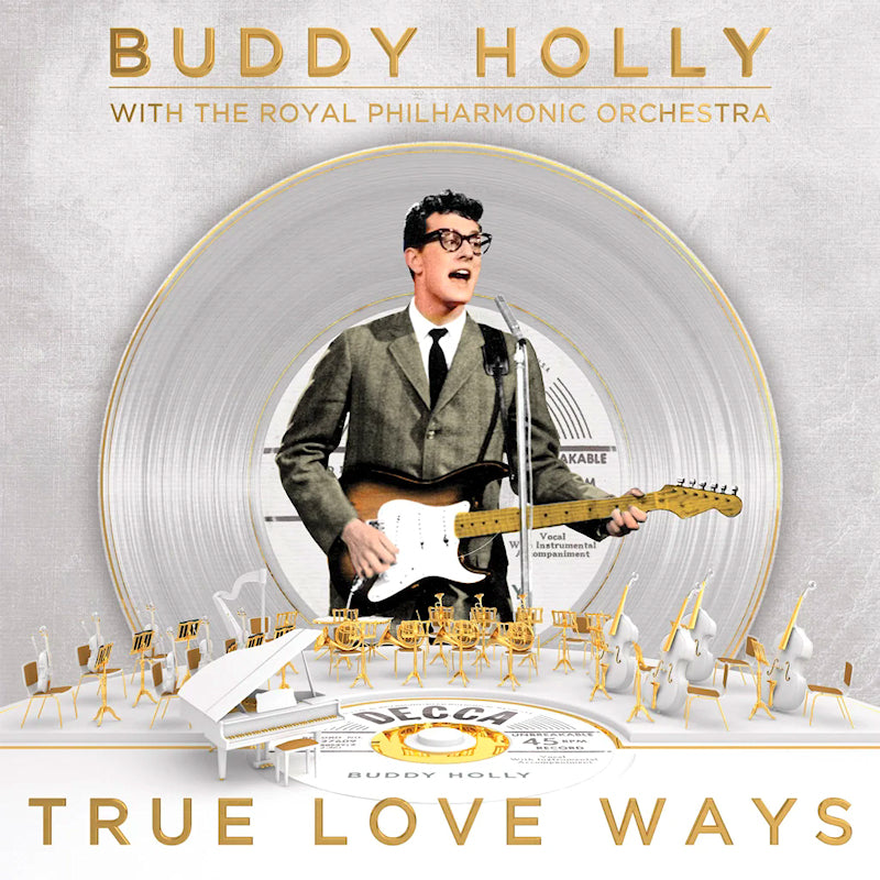 Buddy Holly With The Royal Philharmonic Orchestra - True love ways (33T)