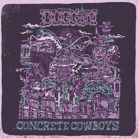 Buggin - Concrete cowboys (LP) - Velvet Music