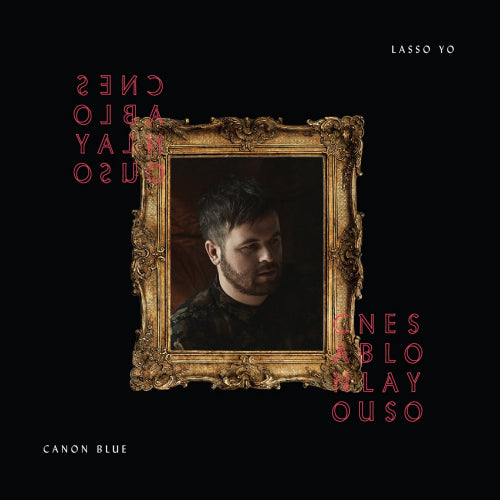 Canon Blue - Lasso yo (LP) - Velvet Music