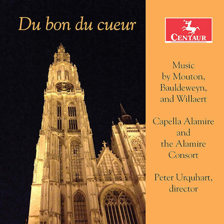 Alamire Consort/capella Alamire - Du bon du cueur (CD) - Velvet Music