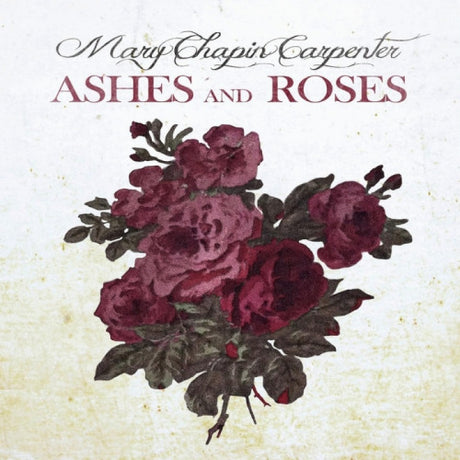 Mary Chapin Carpenter - Ashes & roses (CD) - Velvet Music