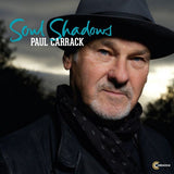 Paul Carrack - Soul shadows (LP) - Velvet Music