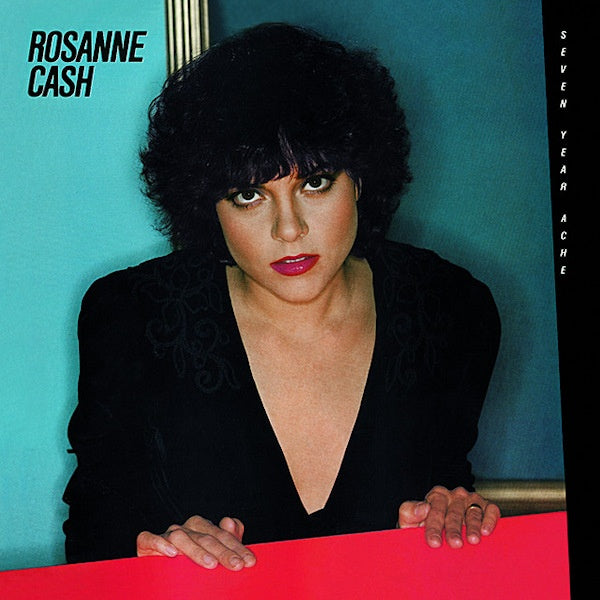 Rosanne Cash - Seven year ache (CD) - Velvet Music